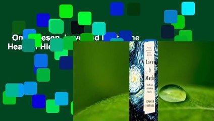 Online lesen  Love and Math: The Heart of Hidden Reality  Unbegrenzt