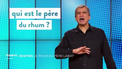 Destins - Le rhum du père labat