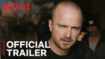 EL CAMINO- A BREAKING BAD MOVIE Official Trailer (2019) Aaron Paul, Netflix Movie HD