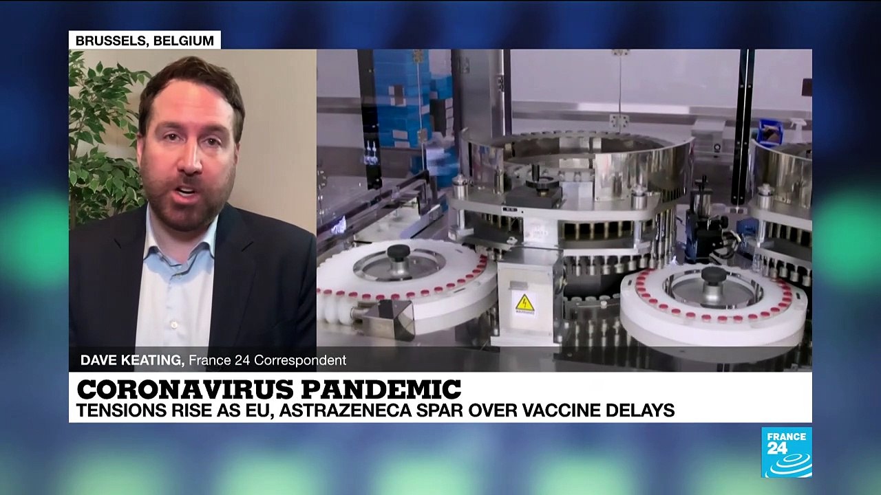 Tension rise as EU, Astrazeneca spar over vacci...