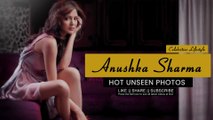 Anushka Sharma: Hot Unseen Photos