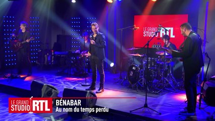 Bénabar - Au nom du temps perdu (Live) - Le Grand Studio RTL