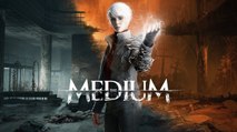 The Medium - Official Launch Trailer