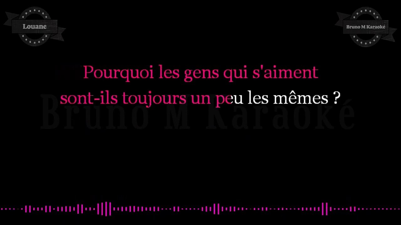 KARAOKE Louane - Un homme heureux