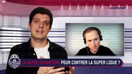 SuperLigue ou SuperChampions ? "Ca n'a rien de super, ça ne sert qu'à rapporter du fric"