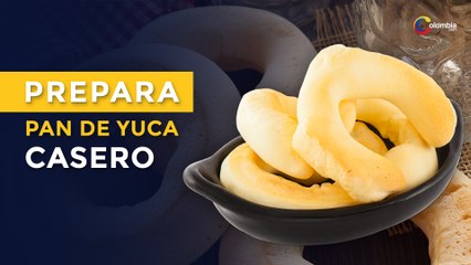 Haz pan de yuca en casa | Gastronomía