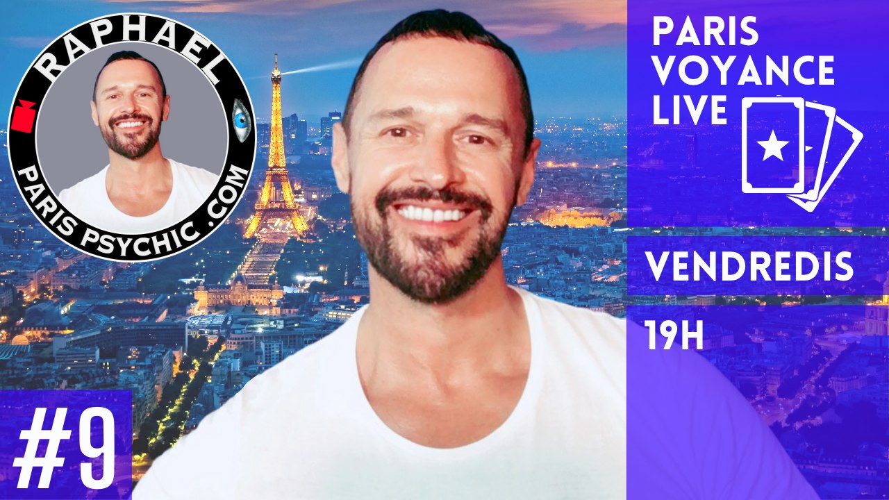 PARIS VOYANCE LIVE Episode 9 avec votre voyant medium Raphaël Pathé, Raphaël The Worlds Medium