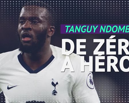 Tottenham - Tanguy Ndombele, de zéro à héros
