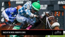 Race of the Week Best Bets: $100k Robert B. Lewis Stakes