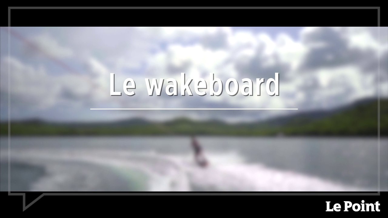 Martinique : terre de sports et d'aventures #3 - Le wakeboard