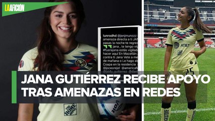 Liga Mx y Club América se pronuncian ante amenazas a Jana Gutiérrez