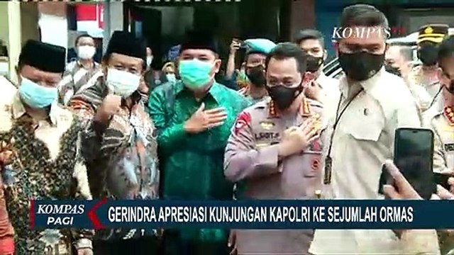 Gerindra Apresiasi Kapolri Jenderal Listyo yang Berkunjung ke Ormas-ormas