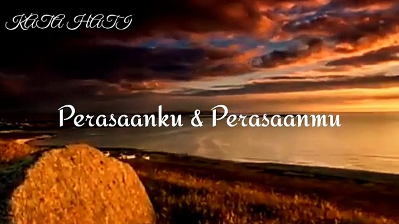 Puisi Cinta - Perasaanku dan Perasaanmu