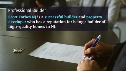 Scott Forbes NJ | Successful Property Developer