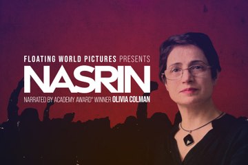Nasrin Trailer #1 (2021) Olivia Colman, Nasrin Sotoudeh Documentary Movie HD