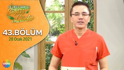 Dr.Ender Saraç ile Sağlıklı Günler 43.Bölüm | 28 Ocak 2021
