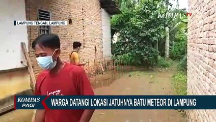 Lokasi Temuan Meteor di Lampung Ramai Didatangi Warga, Peneliti Warga Minta Berhati-hati