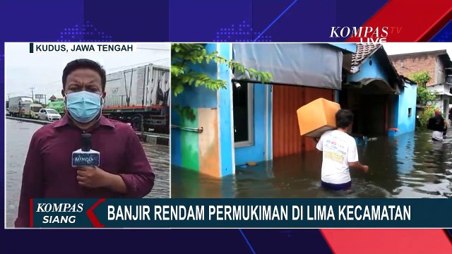 Kudus Banjir, Rendam 16 Desa di 5 Kecamatan