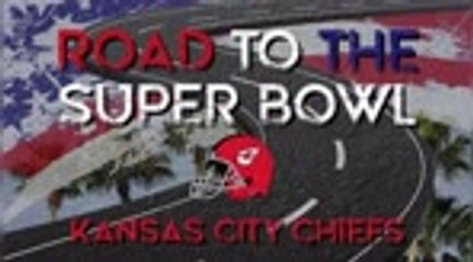 Download Video: Road to the Super Bowl - Kansas City Chiefs