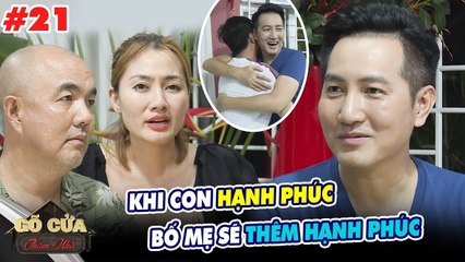 Gõ Cửa Thăm Nhà - Tập 21: Nguyễn Phi Hùng Và Cuộc Sống Hạnh Phúc - Nghẹn Ngào Nhắc Về Bố Mẹ Ở Quê