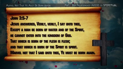 Marvel Not That Ye Must Be Born Again