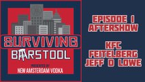 Surviving Barstool Aftershow - Episode 1: Glue Guy