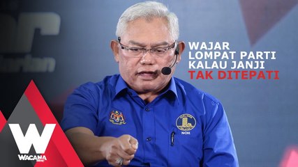 Wajar lompat parti kalau janji tak ditepati