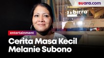 Cerita Masa Kecil Melanie Subono hingga Jadi Musisi dan Aktivis