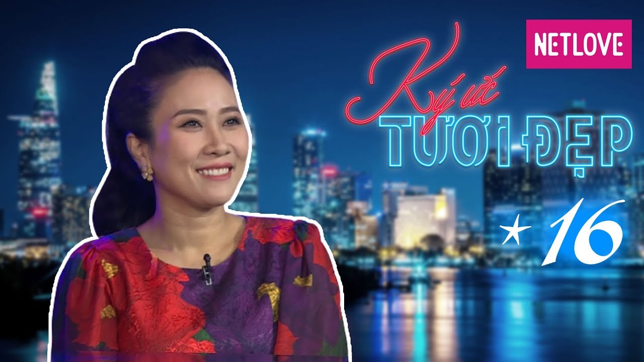 Ký Ức Tươi Đẹp - Tập 16: Nàng thơ Vân Khánh mỏn...
