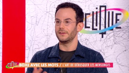 Clément Viktorovitch : L'art de débusquer les mensonges - Clique - CANAL+