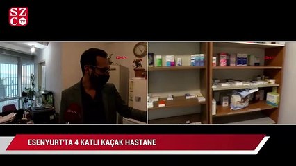 İstanbul’un orta yerinde 4 katlı kaçak hastane