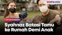 Hindari Anak Kembarnya Terpapar Covid 19, Syahnaz Sadiqah Batasi Tamu ke Rumahnya