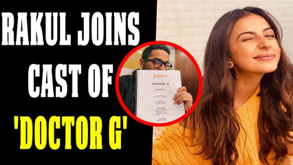 Rakul Preet Singh joins cast of 'Doctor G'
