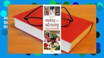 About For Books  The Joy of Smoking and Salt Curing: The Complete Guide to Smoking and Curing