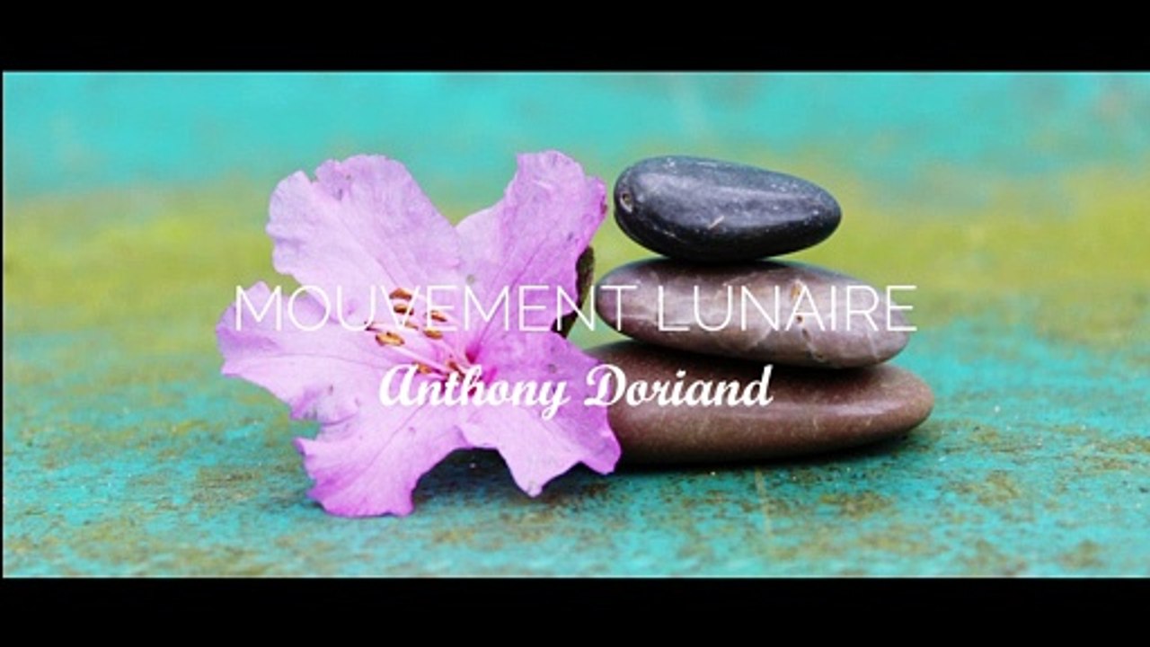 Musique ZEN libre de droits - Mouvement lunaire [ANTHONY DORIAND]
