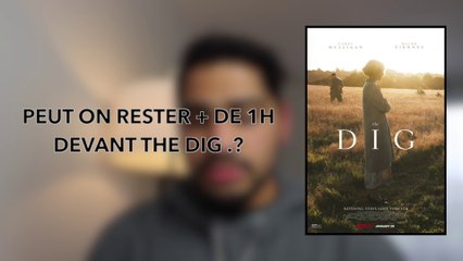 CRITIQUE: THE DIG - NETFLIX
