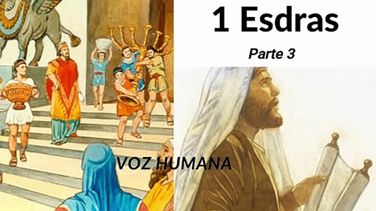 1 Esdras Parte 3 Final - Livros Apócrifos em Áudio