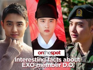 On the Spot: Interesting facts about EXO member D.O.