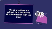 Why Should You Use Business Phone Greetings in Your Company