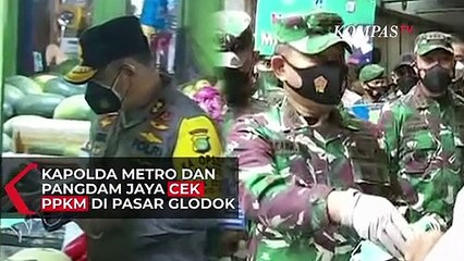 Kapolda Metro dan Pangdam Jaya Cek PPKM di Pasar Glodok
