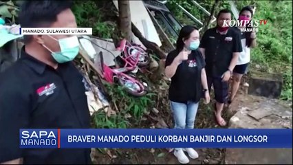 Braver Manado Peduli Korban Banjir Dan Longsor