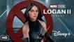 LOGAN II- LEGACY - Trailer #1 - Disney+ HD - Hugh Jackman, Dafne Keen Concept