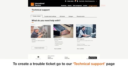 Register the incident online and follow up its resolution on Orange eCare