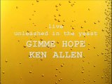 Gimme Hope - Ken Allen and Matt  Cam live in Arkholme