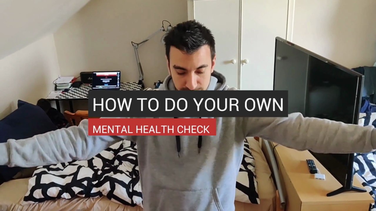 How To Do Your Own Mental Health Check