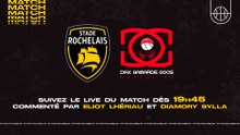 Stade Rochelais Basket / Dax Gamarde Goos