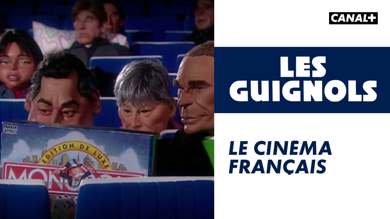 Le cinéma français - Les Guignols - CANAL+