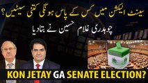 Who will have how many seats in the Senate election? Chaudhry Ghulam