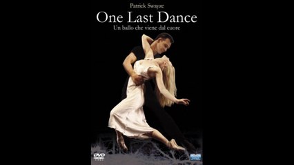 One Last Dance (2003) Guarda  ITA