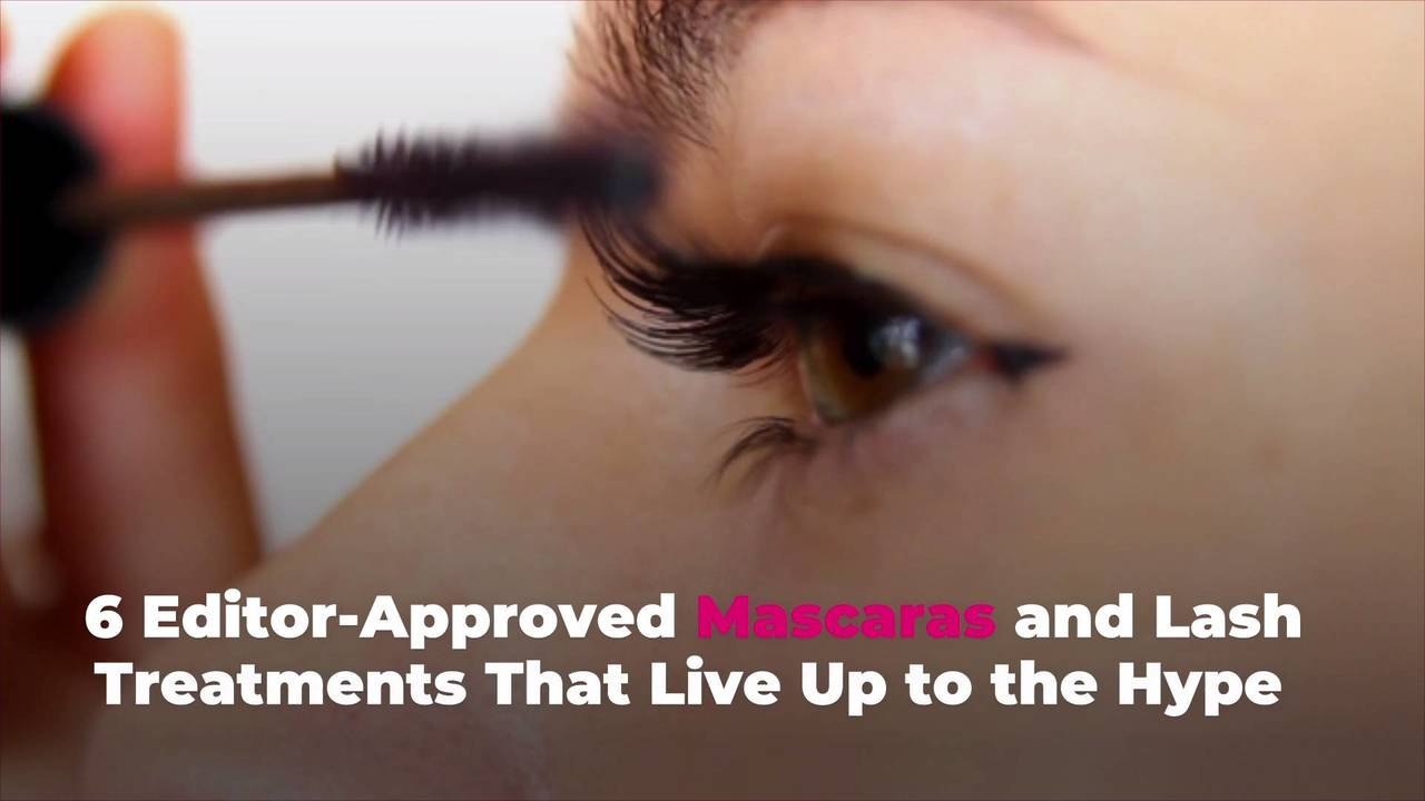6 Editor-Approved Mascaras and Lash Treatments That Live Up to the Hype